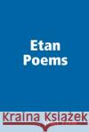 Etan Poems Yosef Teklu 9781794822252 Lulu.com