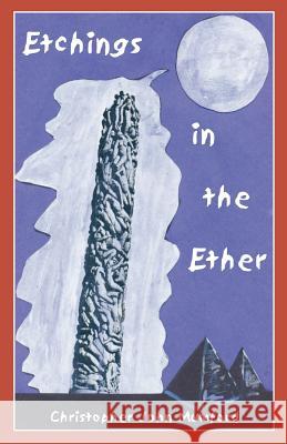 Etchings in the Ether Christopher John Mumford 9781552124222 Trafford Publishing - książka
