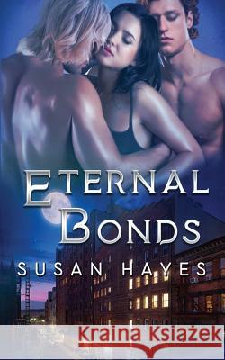 Eternal Bonds Susan Hayes 9781988446417 Black Scroll Publications Ltd - książka