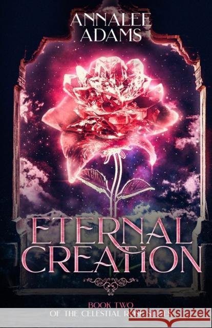 Eternal Creation Annalee Adams 9781980818069 Independently Published - książka