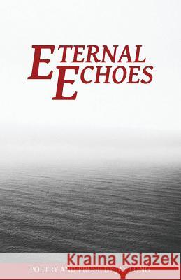 Eternal Echoes Jay Long 300 South Media Group 9780997035629 3 South Media Group - książka
