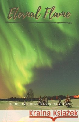 Eternal Flame E E Hay 9798711895367 Independently Published - książka