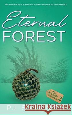 Eternal Forest Pj Skinner 9781913224455 Parkin Press - książka