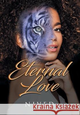 Eternal Love Nived 9781662409356 Page Publishing, Inc. - książka