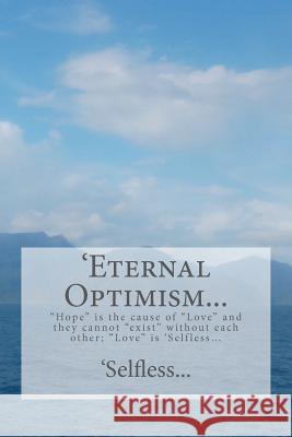 'Eternal Optimism...: 