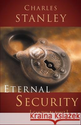 Eternal Security Charles F. Stanley 9780785264170 Nelson Books - książka