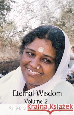 Eternal Wisdom: Upadeshamritam Volume 2 Swami Jnanamritananda Puri 9781680370317 M.A. Center - książka