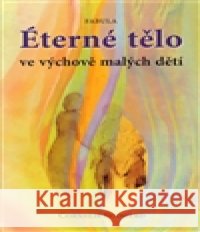 Éterné tělo Cornelis Boogerd 9788086600550 Fabula - książka