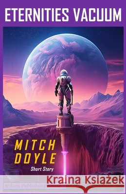 Eternities Vacuum Mitch Doyle 9798333599780 Independently Published - książka