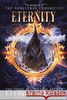 Eternity Russell Nohelty 9781942350903 Wannabe Press - książka