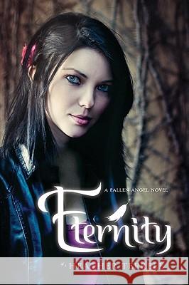 Eternity: A Fallen Angel Novel Heather Terrell 9780061965715  - książka