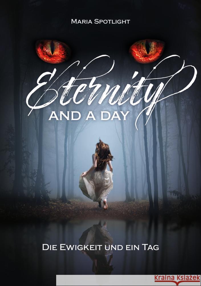Eternity and a day Spotlight, Maria 9783969440926 Fantasypride - książka