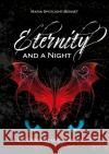 Eternity and a Night Bennet, Maria Spotlight 9783985225903 Storm&Ashes