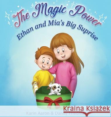 Ethan and Mia's Big Surprise Danny Friedman Karin Aaron  9789659304615 Dan Friedman - książka