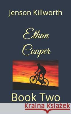 Ethan Cooper: Book Two Jenson Killworth 9781660115686 Independently Published - książka