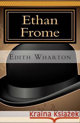Ethan Frome Edith Wharton 9781494791612 Createspace - książka