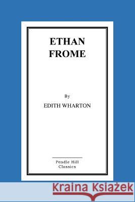Ethan Frome Edith Wharton 9781517171537 Createspace - książka
