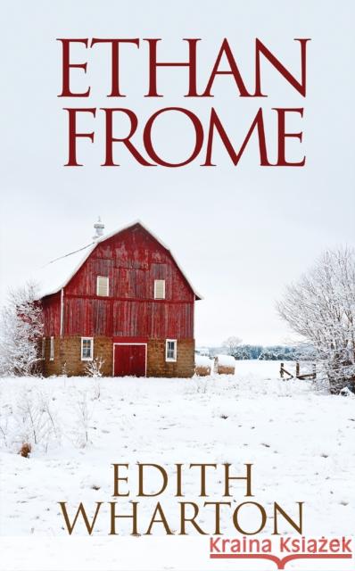 Ethan Frome Edith Wharton 9781722503833 G&D Media - książka