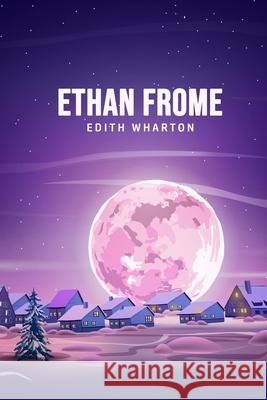 Ethan Frome Edith Wharton 9781800607118 Camel Publishing House - książka
