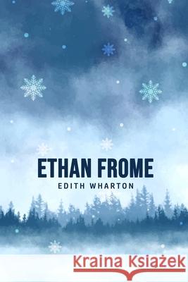 Ethan Frome Edith Wharton 9781800607156 Susan Publishing Ltd - książka