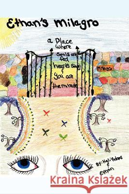 Ethan's Milagro Keli Adams Ethan Adams Keli Adams An 9781420842227 Authorhouse - książka