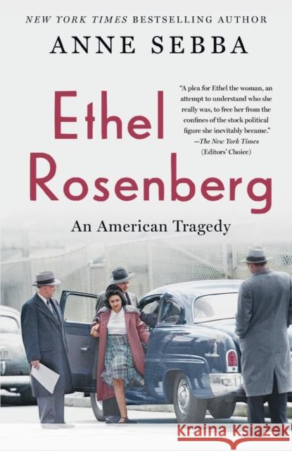 Ethel Rosenberg: An American Tragedy Anne Sebba 9781250198648 St. Martin's Griffin - książka