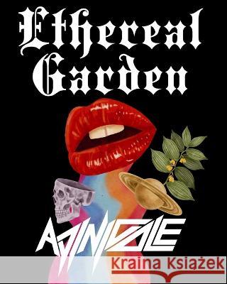Ethereal Garden Adrienne Nicole Ingram   9798387328367 Independently Published - książka