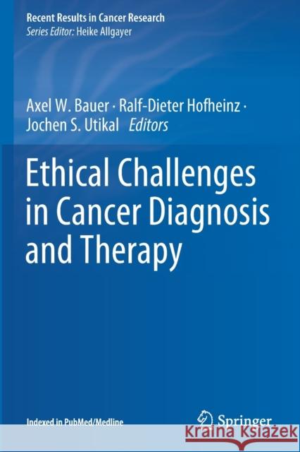 Ethical Challenges in Cancer Diagnosis and Therapy  9783030637514 Springer International Publishing - książka