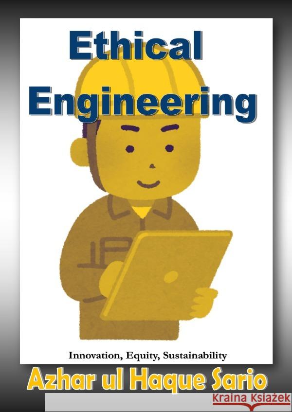 Ethical Engineering Sario, Azhar ul Haque 9783759894236 epubli - książka