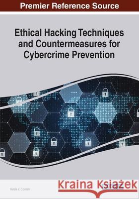 Ethical Hacking Techniques and Countermeasures for Cybercrime Prevention Nabie Y. Conteh 9781799865056 Eurospan (JL) - książka