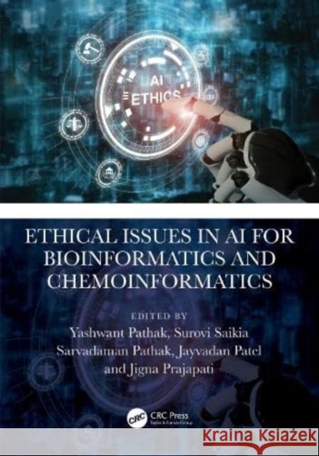 Ethical Issues in AI for Bioinformatics and Chemoinformatics  9781032396583 Taylor & Francis Ltd - książka