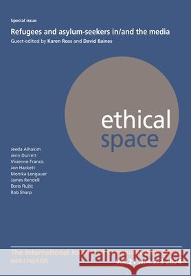 Ethical Space Vol. 21 Issue 2/3 Karen Ross David Baines 9781845498375 Theschoolbook.com - książka