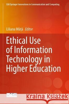 Ethical Use of Information Technology in Higher Education  9789811619533 Springer Nature Singapore - książka