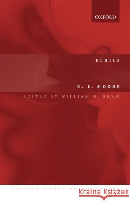 Ethics Moore, G. E. 9780199272013 Oxford University Press, USA - książka