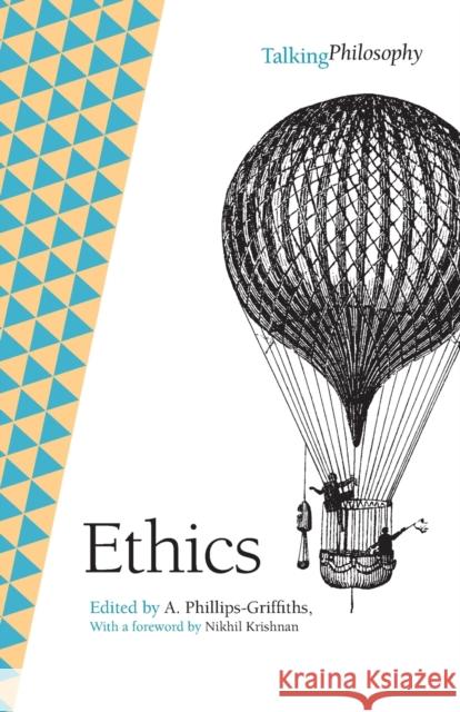 Ethics Nikhil Krishnan (Robinson College, Cambridge), Allen Phillips-Griffiths (Trinity College, Cambridge) 9781009107716 Cambridge University Press - książka