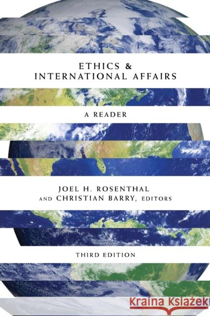 Ethics & International Affairs: A Reader Rosenthal, Joel H. 9781589012721 Georgetown University Press - książka