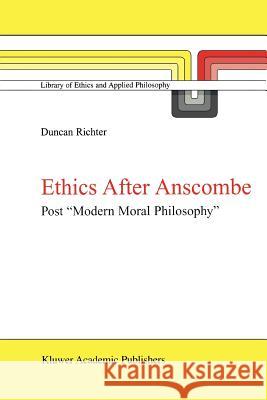 Ethics After Anscombe: Post 