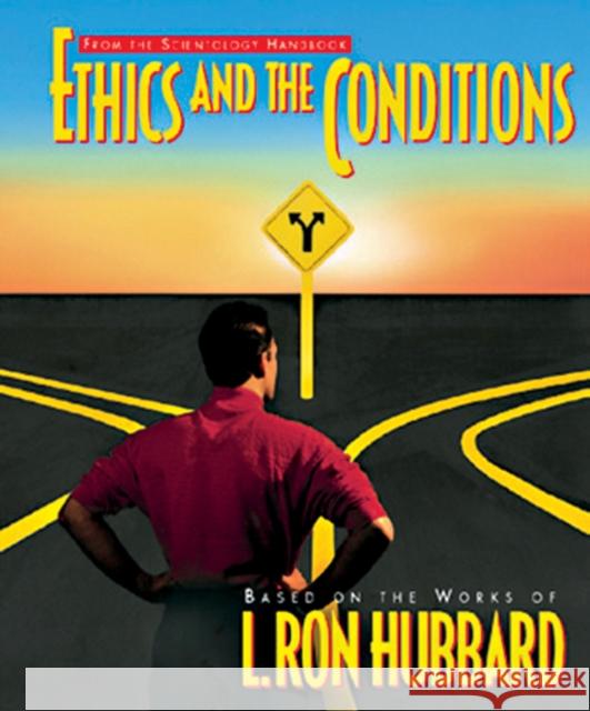 Ethics and Conditions L. Ron Hubbard 9788779683983 New Era Publications International APS - książka