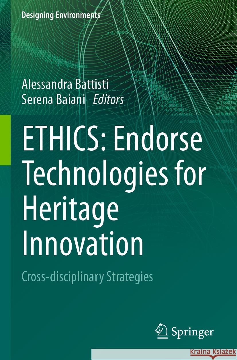ETHICS: Endorse Technologies for Heritage Innovation  9783031501234 Springer Nature Switzerland - książka