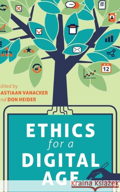 Ethics for a Digital Age Bastian Vanacker Don Heider 9781433129599 Peter Lang Publishing - książka