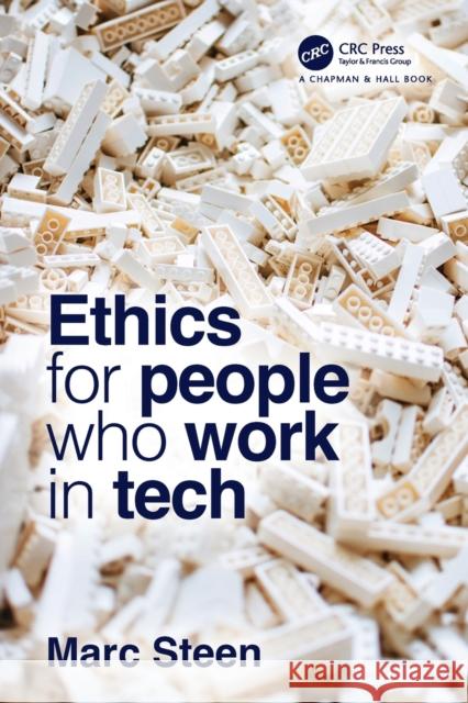 Ethics for People Who Work in Tech Marc Steen 9780367542436 CRC Press - książka