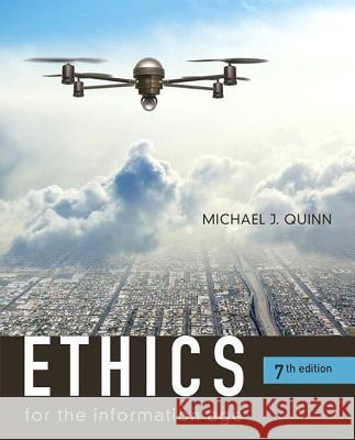 Ethics for the Information Age Quinn, Michael J. 9780134296548  - książka