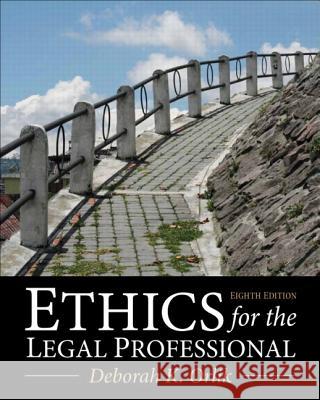 Ethics for the Legal Professional Deborah K. Orlik 9780133109290 Prentice Hall - książka