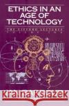 Ethics in an Age of Technology: Gifford Lectures, Volume Two Ian G. Barbour 9780060609351 HarperOne