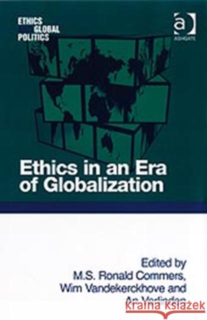 Ethics in an Era of Globalization  9780754671954 ASHGATE PUBLISHING GROUP - książka