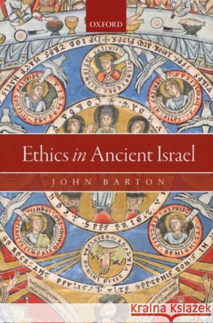 Ethics in Ancient Israel John Barton 9780199660438 OXFORD UNIVERSITY PRESS ACADEM - książka