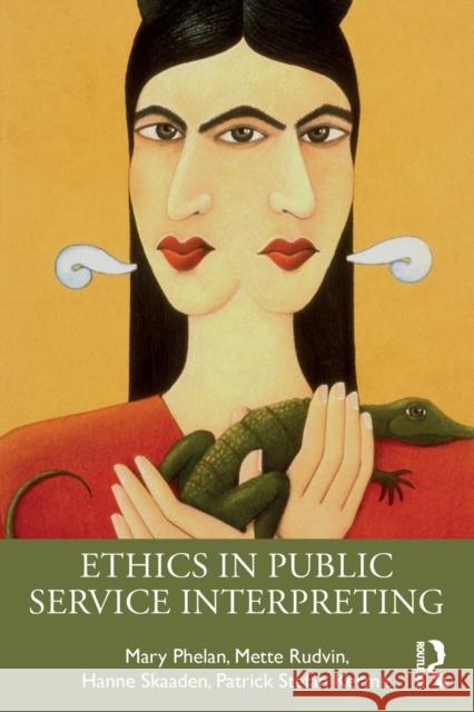 Ethics in Public Service Interpreting Mette Rudvin Hanne Skaaden Mary Phelan 9781138886155 Routledge - książka