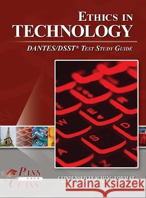 Ethics in Technology DANTES / DSST Test Study Guide Passyourclass   9798890060075 Breely Crush - książka