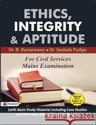 Ethics, Integrity and Aptitude_ Ramaswamy, B. 9789352665563 Prabhat Prakashan - książka