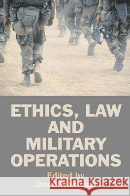 Ethics, Law and Military Operations David Whetham 9780230221710  - książka